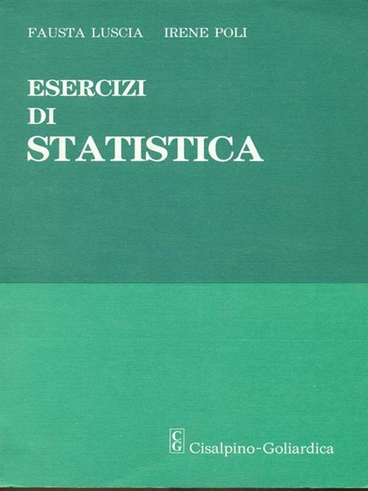 Esercizi di statistica - Fausta Luscia - copertina