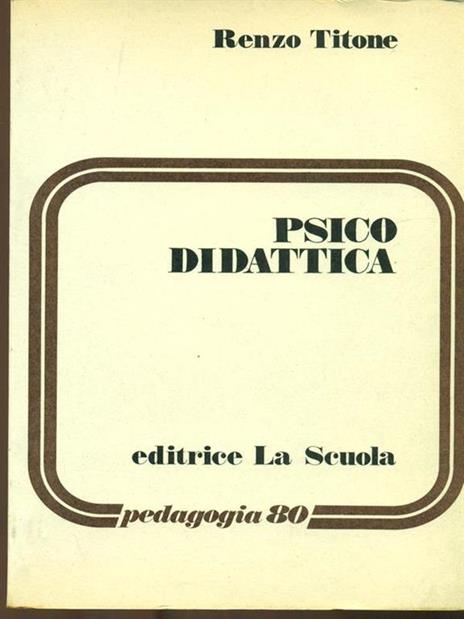 Psico didattica - Renzo Titone - 4