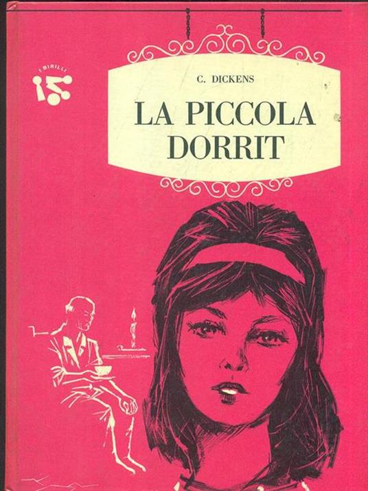 La piccola Dorrit - Charles Dickens - copertina