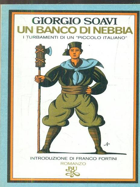 Un banco di nebbia - Giorgio Soavi - 2