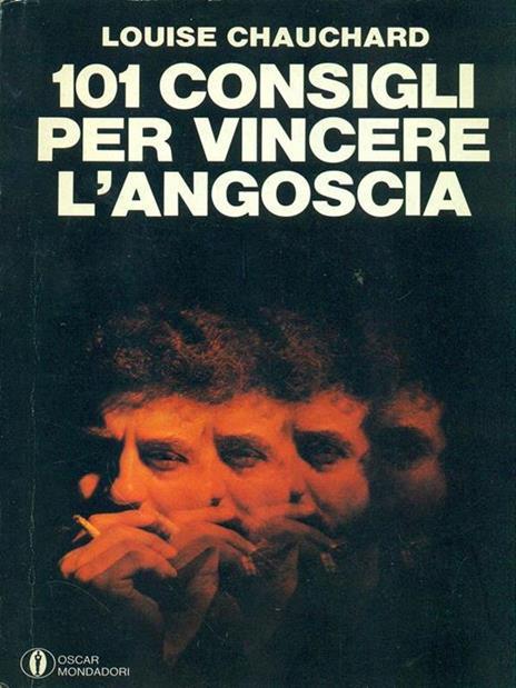 101 consigli per vincere l'angoscia - Louise Chauchard - 6