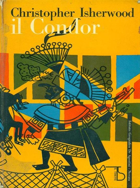 Il Condor - Christopher Isherwood - 10