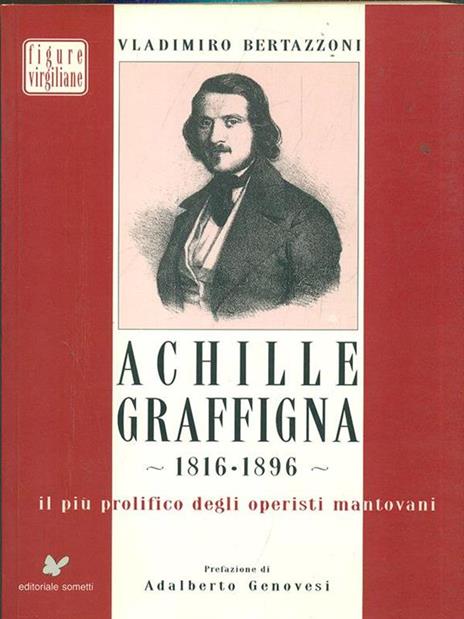 Achille Graffigna 1816-1896 - Vladimiro Bertazzoni - 3