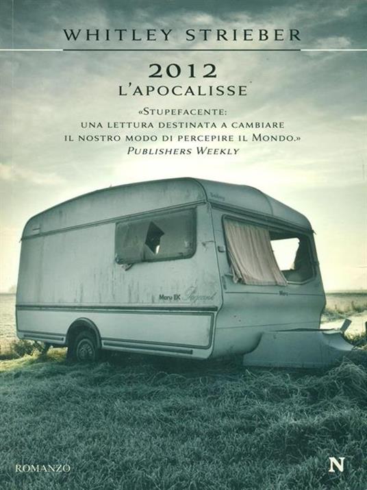 2012 L' apocalisse - Whitley Strieber - copertina