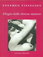 Elogio delle donne mature