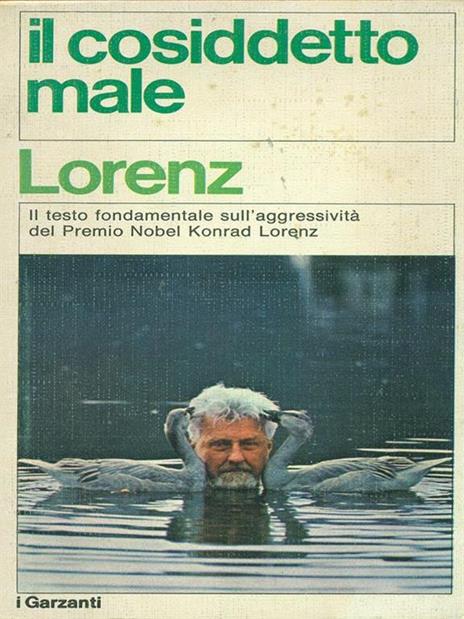 Il cosiddetto male - Konrad Lorenz - 6
