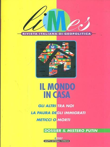 Limes N. 39173 Il mondo incasa - 6