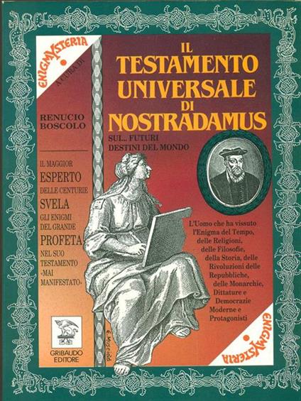 Il testamento universale di Nostradamus - Renucio Boscolo - copertina