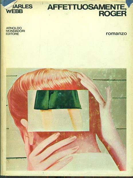 Affettuosamente, Roger - Charles Webb - copertina