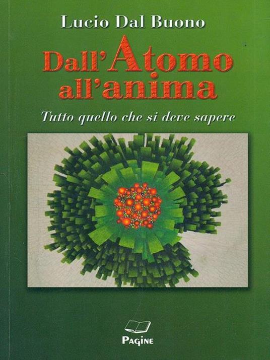 Dall'Atomo all'anima - Lucio Dal Buono - 5