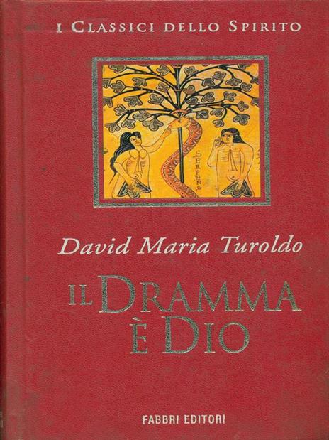 Il dramma è Dio - David Maria Turoldo - copertina
