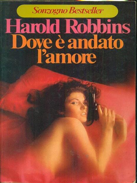 Dove é andato l'amore - Harold Robbins - 3