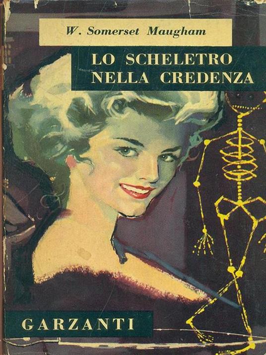 Lo scheletro nella credenza - W. Somerset Maugham - copertina