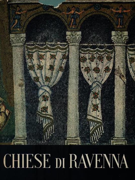 Chiese di Ravenna - Giuseppe Bovini - copertina