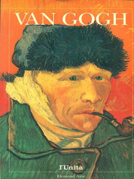 Van Gogh. I miei dipinti e le mie lettere - Vincent Van Gogh - copertina