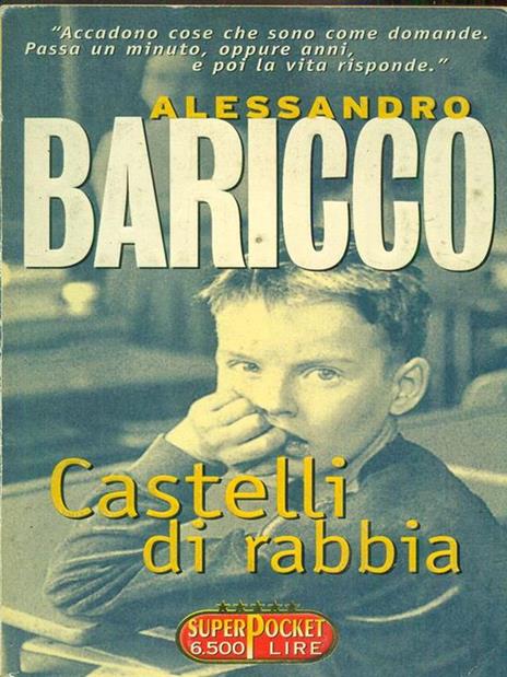 Castelli di rabbia - Alessandro Baricco - copertina