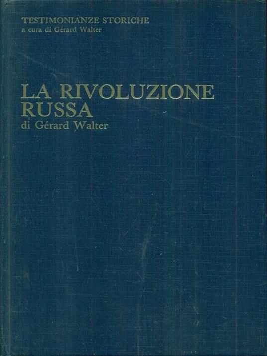 La rivoluzione russa - Gérard Walter - copertina