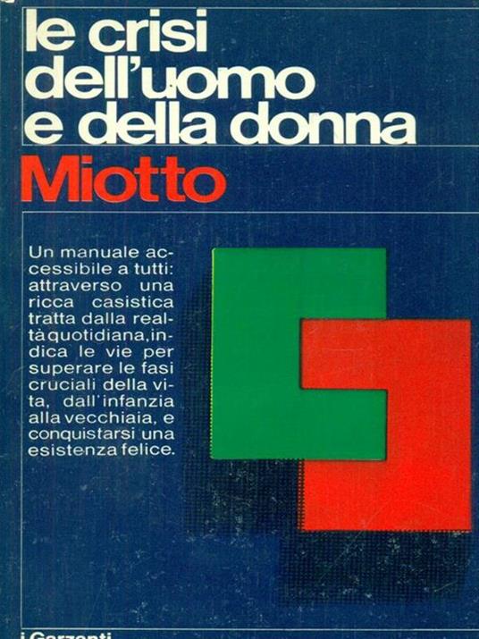 Le crisi dell'uomo e della donna - Antonio Miotto - copertina