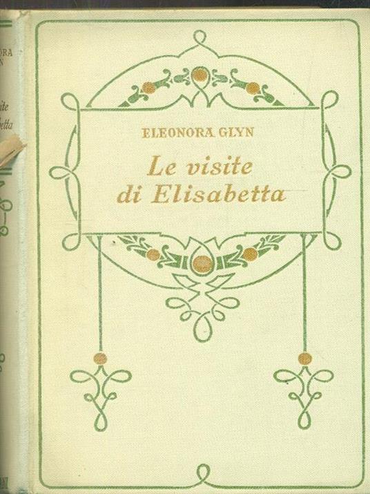 Le visite di Elisabetta - Eleonora Glyn - copertina