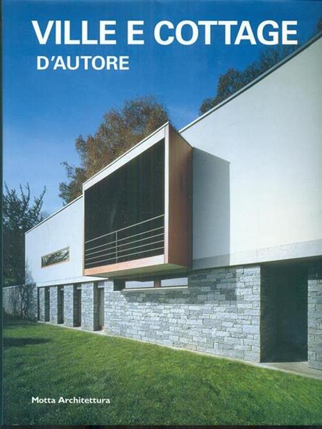 Ville e cottage d'autore - Alessandra Coppa - copertina