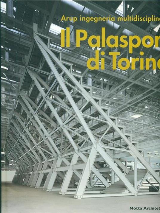 Il Palasport di Torino. Ediz. italiana e inglese - 6