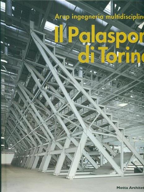 Il Palasport di Torino. Ediz. italiana e inglese - 10