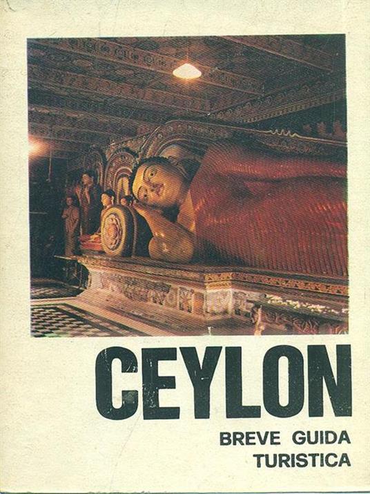 Ceylon. Breve guida turistica - Antonio Rossi - 7