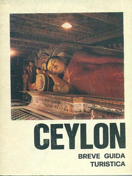 Ceylon. Breve guida turistica - Antonio Rossi - 8