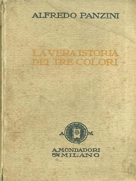 La vera istoria dei tre colori - Alfredo Panzini - copertina