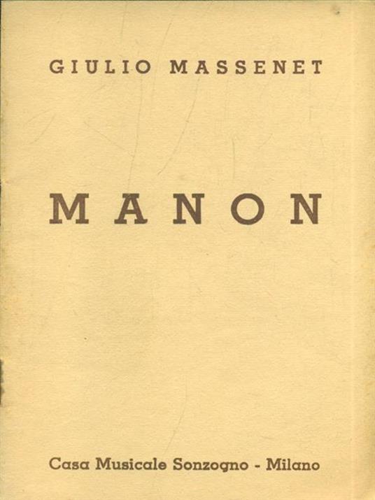 Manon - Jules Massenet - 6