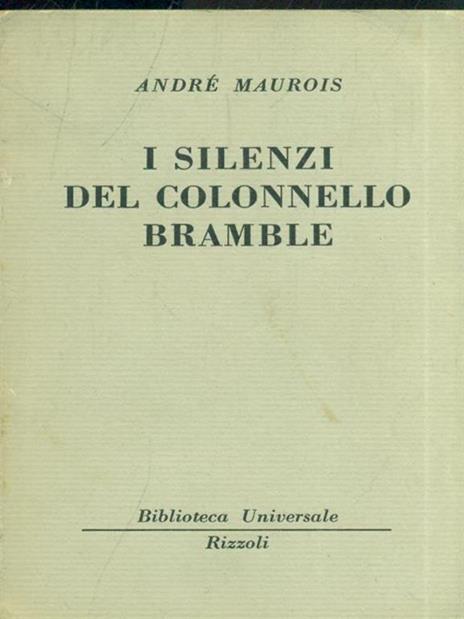 I silenzi del colonnello Bramble - André Maurois - 4