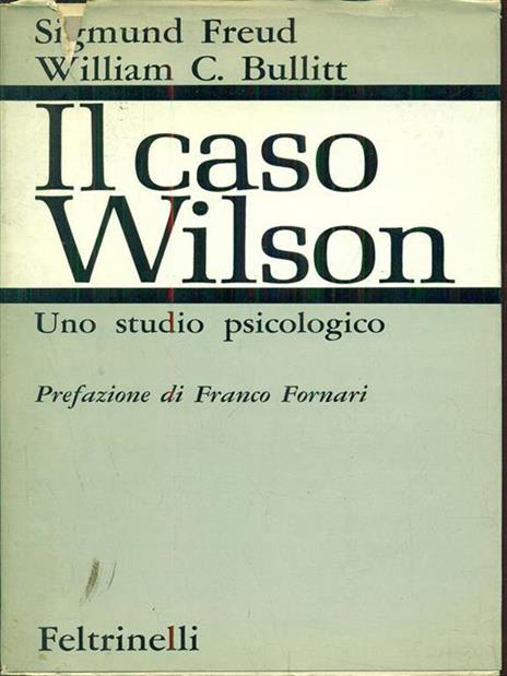 Il caso Wilson - Sigmund Freud - 6