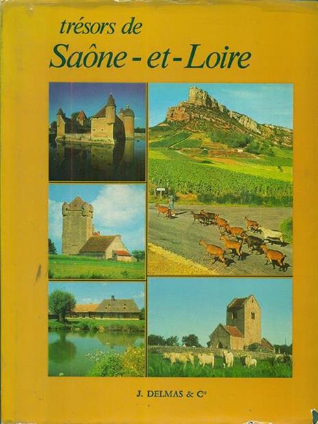 Tresors de Saone-et-loire - Raymond Oursel - copertina