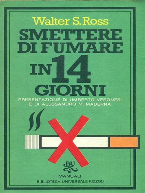 Smettere di fumare in 14 giorni - Walter S. Ross - 6