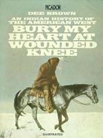 Bury my heart at wounded knee