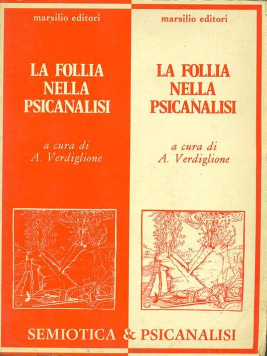 La follia nella psicanalisi - Armando Verdiglione - copertina