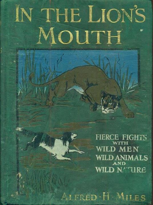 In the Lion's mouth - Alfred H. Miles - 2