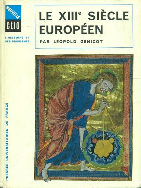 Le XIII siecle europeen - Leopold Genicot - copertina