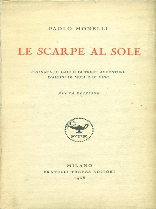 Le scarpe al sole - Paolo Monelli - 4