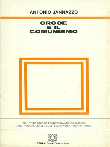 Croce e il comunismo - Antonio Jannazzo - 7