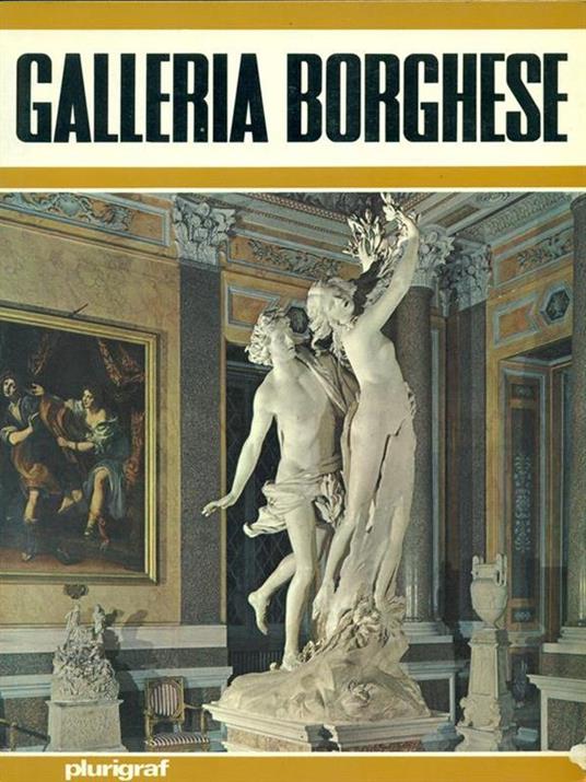 La villa e la galleria Borghese - Leonardo B. Dal Maso - copertina