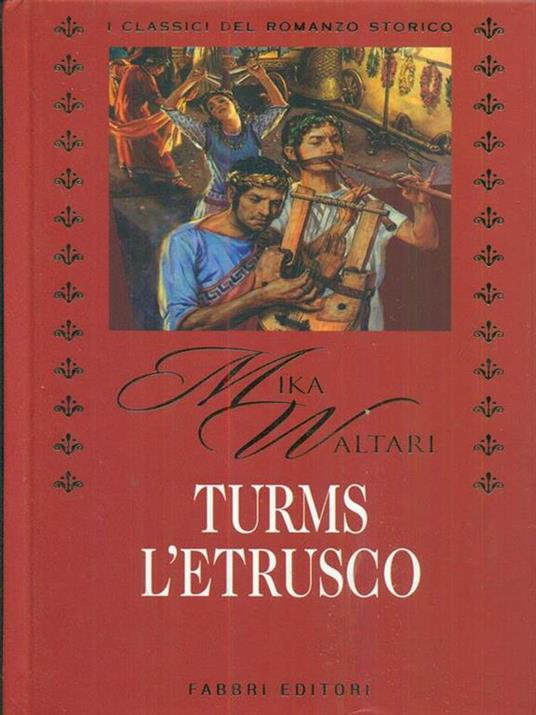 Turms l'etrusco - Mika Waltari - copertina