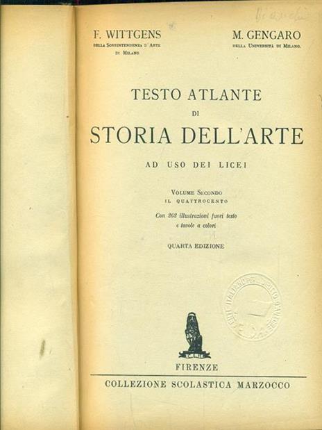Testo atlante di storia dell'arte volume secondo - Fernanda Wittgens,M. Luisa Gengaro - copertina