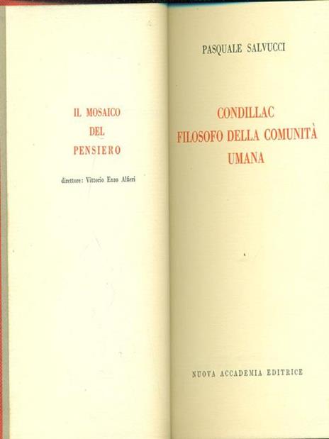 Condillac filosofo della comunità umana - Pasquale Salvucci - 6