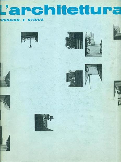 L' architettura n. 202/agosto 1972 - Bruno Zevi - 2