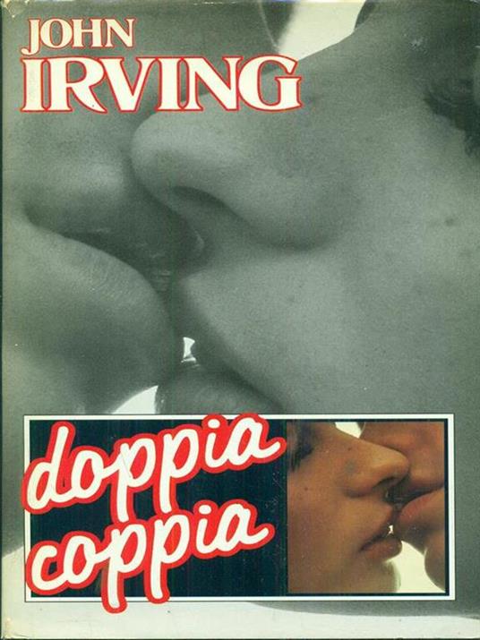 Doppia doppia - John Irving - 10