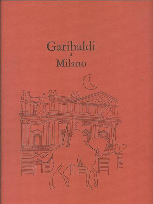 Garibaldi a Milano - 2