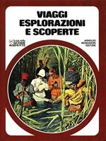 Viaggi esplorazioni e scoperte