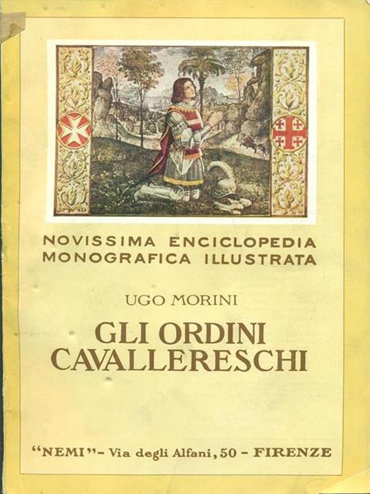 Gli ordini cavallereschi - Ugo Morini - 2