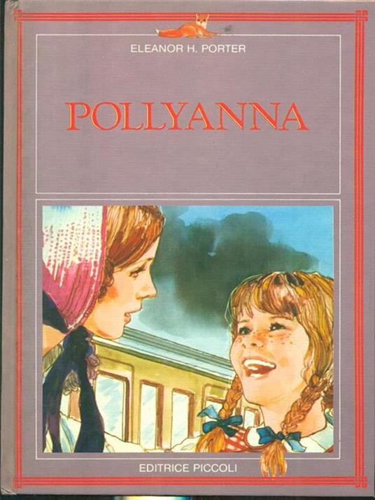 Pollyanna - Eleanor H. Porter - 2